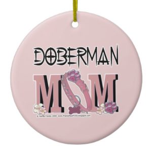 Doberman MOM Ceramic Ornament