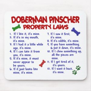 DOBERMAN PINSCHER Property Laws 2 Mouse Pad