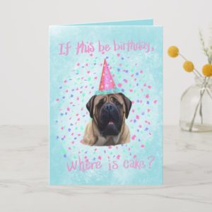 English Mastiff Birthday Card