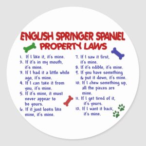 ENGLISH SPRINGER SPANIEL Property Laws 2 Classic Round Sticker