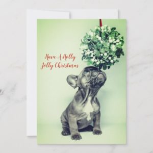 French Bulldog Puppy And Mistletoe Holiday Card