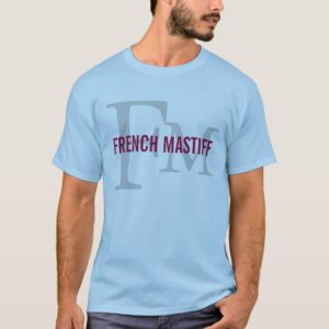 French Mastiff Breed Monogram Design T-Shirt
