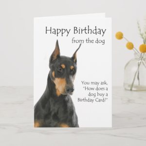 Funny Doberman Birthday Card