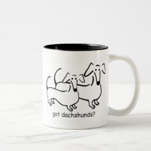 got dachshunds? mug