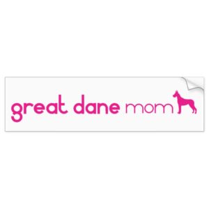 Great Dane Mom Bumper Sticker