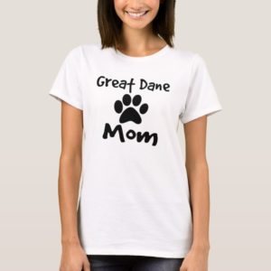 Great Dane Mom T-Shirt