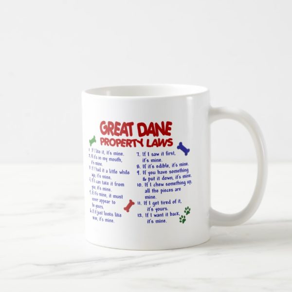 GREAT DANE Property Laws 2 Coffee Mug