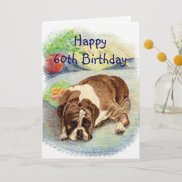 Happy 60th Birthday  Get Excited Humor Boxer Dog Card