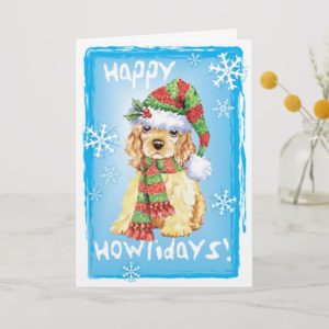 Happy Howliday Cocker Spaniel Holiday Card