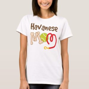 Havanese Dog Breed Mom Gift T-Shirt