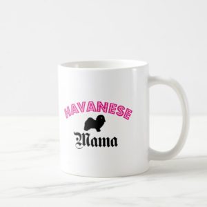 Havanese Mama Coffee Mug