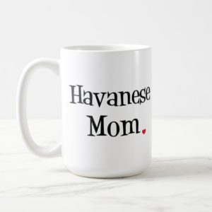 Havanese Mom Mug
