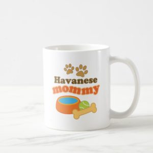 Havanese Mommy Dog Breed Gift Coffee Mug