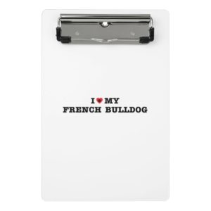 I Heart My French Bulldog Mini Clipboard