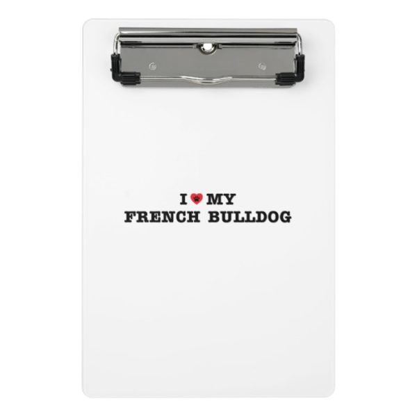 I Heart My French Bulldog Mini Clipboard