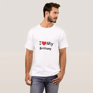 I love my Brittany dog T-Shirt
