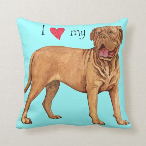 I Love my Dogue de Bordeaux Throw Pillow
