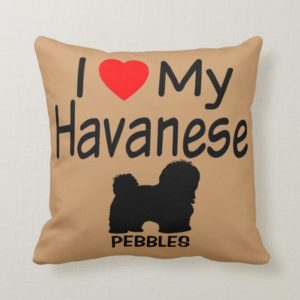 I Love My Havanese Dog Throw Pillow