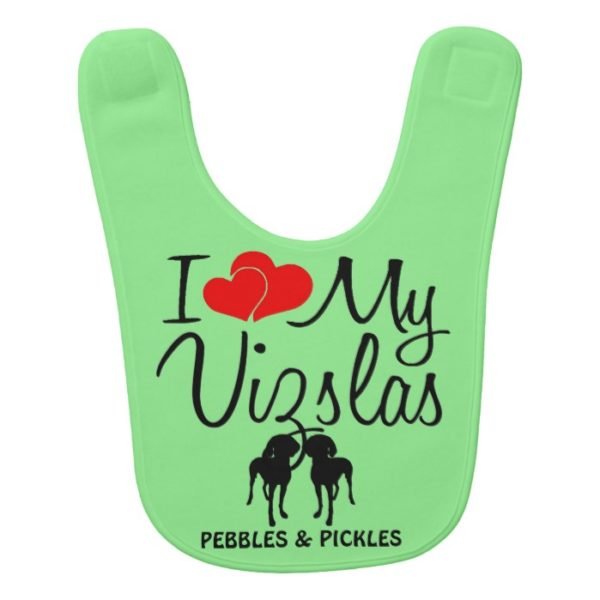 I Love My Two Vizslas Baby Bib