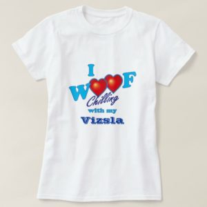 I Woof Vizsla T-Shirt