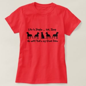 Life is Simple, Eat, Sleep Great Dane, Dog Pet T-Shirt