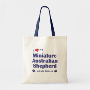 Love My Miniature Australian Shepherd (Female Dog) Tote Bag
