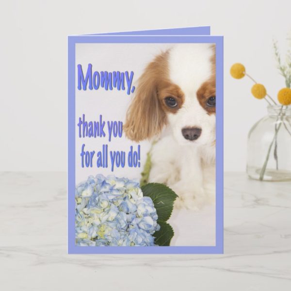 Mommy Thank You Card Cavalier King Charles Spaniel