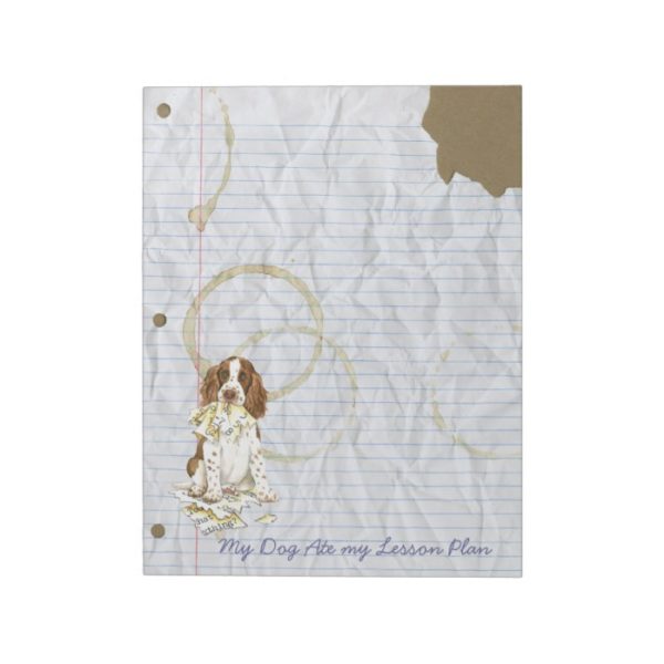 My English Springer Spaniel Ate My Lesson Plan Notepad