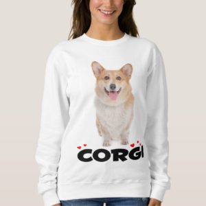 Pembroke Welsh Corgi Puppy Dog Ladies Sweatshirt