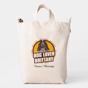 Personalize Name Message Brittany Dog Lover Duck Bag