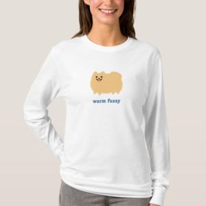 Pomeranian "Warm Fuzzy" Cute Dog with Custom Text T-Shirt