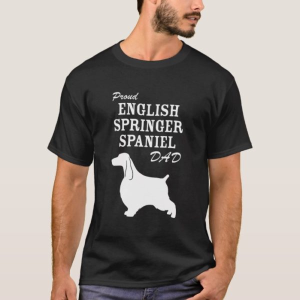 Proud English Springer Spaniel Dad Shirt