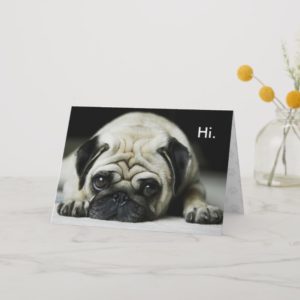 Pug Dog Custom Greeting Card