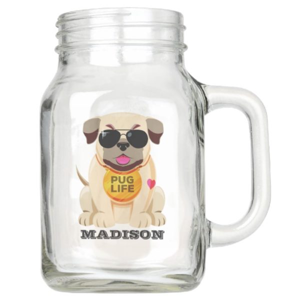 Pug Life custom name mason jars
