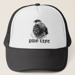 Pug Life Trucker Hat by nicola