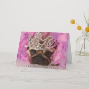 Queen of Everything Card