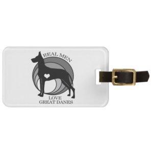 Real Men Love Great Danes Luggage Tag
