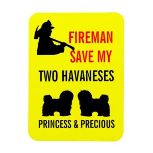Save My Two Havaneses Fire Safety Magnet