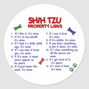 SHIH TZU Property Laws 2 Classic Round Sticker