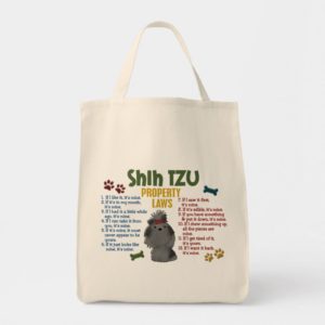 Shih Tzu Property Laws 4 Tote Bag