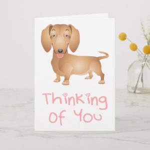 Thinking of You Dachshund Puppy Dog Note Card