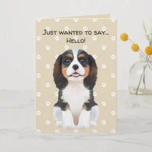 Tri-Color Cavalier King Charles Spaniel Hello Card
