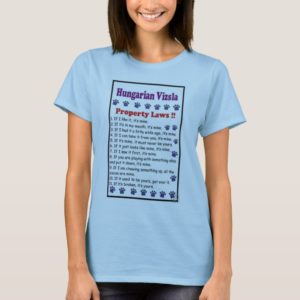 vizsla rules T-Shirt