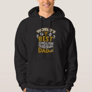 World's Best English Cocker Spaniel Dad Graphic Hoodie